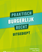 Praktisch burgerlijk recht uitgediept  