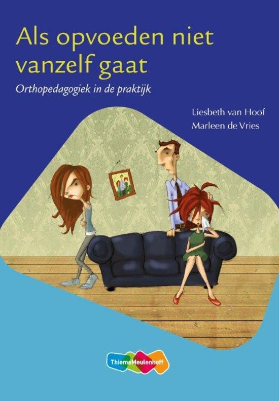 Als opvoeden niet vanzelf gaat  