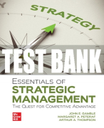 Test Bank For Essentials of Strategic Management: The Quest for Competitive Advantage, 8th Edition All Chapters