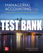Test Bank For Managerial Accounting: Creating Value in a Dynamic Business Environment, 13th Edition All Chapters