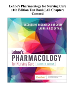 Lehne's Pharmacology for Nursing Care 11th Edition Test Bank | All Chapters Covered