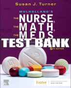 Test Bank For The Nurse, The Math, The Meds, 5th - 2023 All Chapters