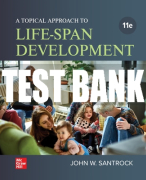 Test Bank For A Topical Approach to Lifespan Development, 11th Edition All Chapters