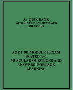 A&P 1 101 MODULE 5 EXAM (RATED A+) MUSCULAR QUESTIONS AND ANSWERS- PORTAGE LEARNING