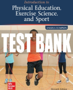 Test Bank For Introduction to Physical Education, Exercise Science, and Sport, 11th Edition All Chapters