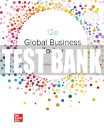 Test Bank For Global Business Today, 12th Edition All Chapters