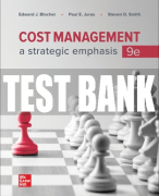 Test Bank For Cost Management: A Strategic Emphasis, 9th Edition All Chapters
