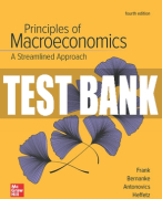 Test Bank For Principles of Macroeconomics, A Streamlined Approach, 4th Edition All Chapters