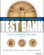 Test Bank For Fundamentals of Biochemistry: Life at the Molecular Level, 5th Edition All Chapters