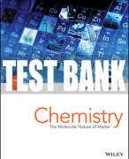 Test Bank For Chemistry: The Molecular Nature of Matter, 7th Edition All Chapters