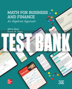 Test Bank For MATH FOR BUSINESS AND FINANCE: AN ALGEBRAIC APPROACH, 3rd Edition All Chapters