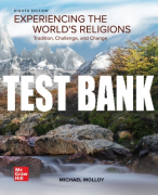 Test Bank For Experiencing the World's Religions, 8th Edition All Chapters