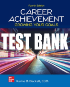 Test Bank For Career Achievement: Growing Your Goals, 4th Edition All Chapters