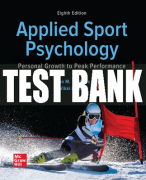 Test Bank For Applied Sport Psychology: Personal Growth to Peak Performance, 8th Edition All Chapters