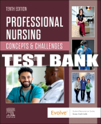 Test Bank For Professional Nursing, 10th - 2024 All Chapters
