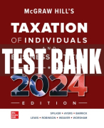 Test Bank For McGraw Hill's Taxation of Individuals and Business Entities, 2024 Edition, 15th Edition All Chapters