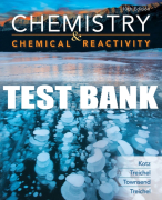 Test Bank For Chemistry and Chemical Reactivity - 10th - 2019 All Chapters