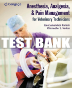 Test Bank For Anesthesia, Analgesia, and Pain Management for Veterinary Technicians - 1st - 2022 All Chapters