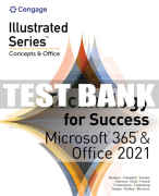 Test Bank For Technology for Success and Illustrated Series® Collection, Microsoft® 365® & Office® 2021 - 1st - 2023 All Chapters