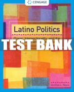 Test Bank For Latino Politics: Power, Intersectionality, and the Future of American Democracy - 1st - 2023 All Chapters
