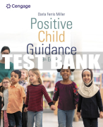 Test Bank For Positive Child Guidance - 9th - 2023 All Chapters