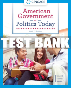Test Bank For American Government and Politics Today, Brief - 11th - 2022 All Chapters
