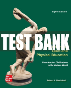 Test Bank For A History and Philosophy of Sport and Physical Education: From Ancient Civilizations to the Modern World, 8th Edition All Chapters