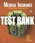 Test Bank For Medical Insurance: A Revenue Cycle Process Approach, 9th Edition All Chapters