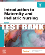 Test Bank For Introduction to Maternity and Pediatric Nursing, 9th - 2023 All Chapters