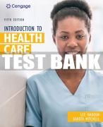 Test Bank For Introduction to Health Care - 5th - 2021 All Chapters