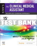 Test Bank For Kinn's The Clinical Medical Assistant, 15th - 2023 All Chapters