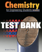 Test Bank For Chemistry for Engineering Students - 4th - 2019 All Chapters