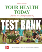 Test Bank For Your Health Today: Choices in a Changing Society, 9th Edition All Chapters
