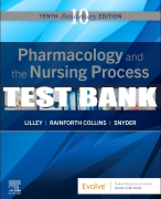 Test Bank For Pharmacology and the Nursing Process, 10th - 2023 All Chapters
