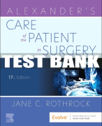 Test Bank For Alexander's Care of the Patient in Surgery, 17th - 2023 All Chapters