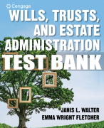 Test Bank For Wills, Trusts, and Estate Administration - 9th - 2022 All Chapters