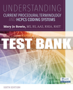 Test Bank For Understanding Current Procedural Terminology and HCPCS Coding Systems - 6th - 2019 All Chapters