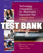 Test Bank For Technology Integration for Meaningful Classroom Use: A Standards-Based Approach - 3rd - 2019 All Chapters