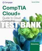 Test Bank For CompTIA Cloud+ Guide to Cloud Computing - 2nd - 2023 All Chapters