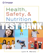 Test Bank For Health, Safety, and Nutrition for the Young Child - 11th - 2024 All Chapters