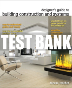 Test Bank For Designer's Guide to Building Construction and Systems 1st Edition All Chapters