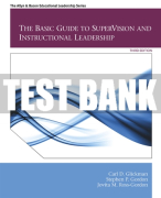 Test Bank For Basic Guide to SuperVision and Instructional Leadership, The 3rd Edition All Chapters