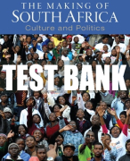 Test Bank For Making of South Africa, The: Culture and Politics 2nd Edition All Chapters