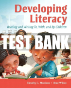 Test Bank For Developing Literacy: Reading and Writing To, With, and By Children 1st Edition All Chapters