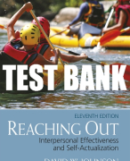 Test Bank For Reaching Out: Interpersonal Effectiveness and Self-Actualization 11th Edition All Chapters