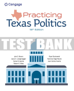 Test Bank For Practicing Texas Politics - 18th - 2022 All Chapters