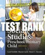 Test Bank For Social Studies for the Preschool/Primary Child 9th Edition All Chapters
