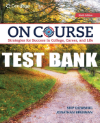 Test Bank For On Course: Strategies for Creating Success in College, Career, and Life - 9th - 2020 All Chapters