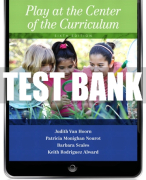 Test Bank For Play at the Center of the Curriculum 6th Edition All Chapters