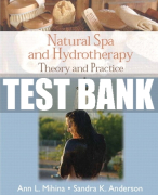 Test Bank For Natural Spa and Hydrotherapy: Theory and Practice 1st Edition All Chapters
